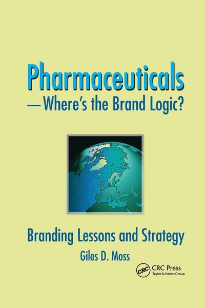 Produktbild: Pharmaceuticals-Where's the Brand Logic?