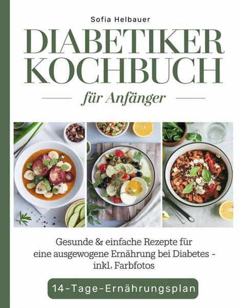 Produktbild: Diabetiker Kochbuch f&uuml;r Anf&auml;nger