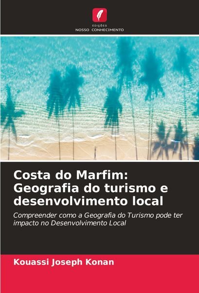 Produktbild: Costa do Marfim: Geografia do turismo e desenvolvimento local