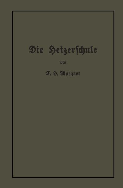 Produktbild: Die Heizerschule