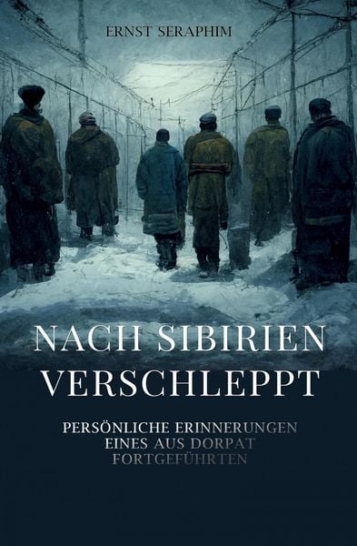 Produktbild: Nach Sibirien verschleppt