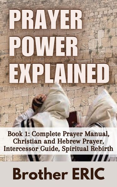 Produktbild: Prayer Power Explained (How Then Shall We Pray, #1)