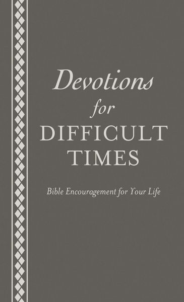 Produktbild: Devotions for Difficult Times