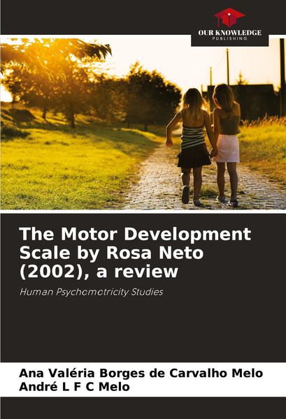 Produktbild: The Motor Development Scale by Rosa Neto (2002), a review