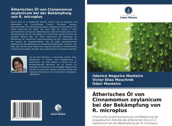 Ätherisches Öl von Cinnamomun zeylanicum bei der Bekämpfung von R. microplus, Taschenbuch von Ildenice Nogurira Monteiro , Victor Elias Mouchrek ,