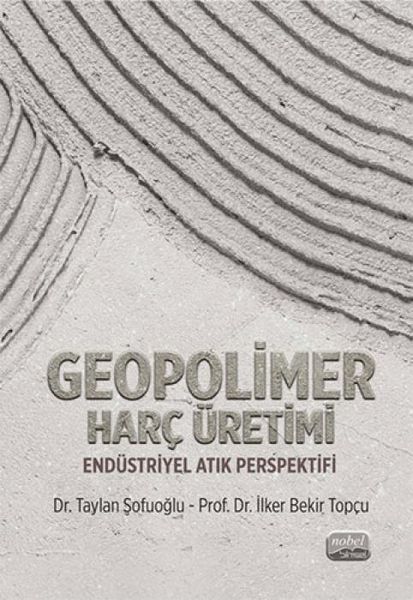 Produktbild: Geopolimer Harc &Uuml;retimi - End&uuml;striyel Atik Perspektifi