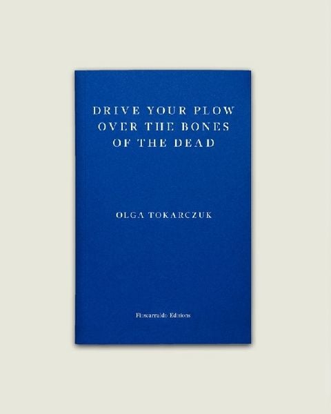 Produktbild: Drive your Plow over the Bones of the Dead