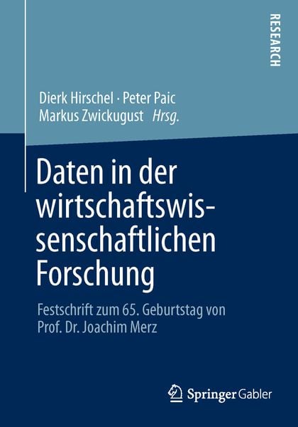 Daten in der wirtschaftswissenschaftlichen Forschung, Taschenbuch von , Springer Fachmedien Wiesbaden GmbH, 9783658034559