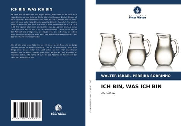 Ich Bin, was Ich Bin, Taschenbuch von Walter Israel Pereira Sobrinho, Verlag Unser Wissen, 9786204338620