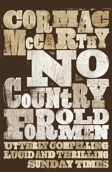 McCarthy, C: No Country for Old Men