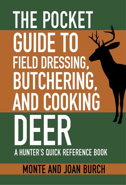 Produktbild: The Pocket Guide to Field Dressing, Butchering, and Cooking Deer
