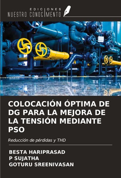 Produktbild: COLOCACI&Oacute;N &Oacute;PTIMA DE DG PARA LA MEJORA DE LA TENSI&Oacute;N MEDIANTE PSO