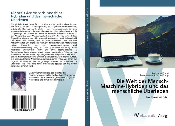 Die Welt der Mensch-Maschine-Hybriden und das menschliche Überleben, Taschenbuch von Ravikumar Kurup , Parameswara Achutha Kurup, AV Akademikerverlag,
