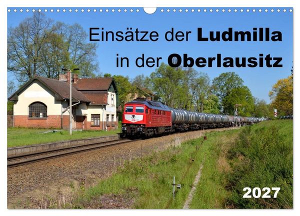 Produktbild: Eins&auml;tze der Ludmilla in der Oberlausitz 2027 (Wandkalender 2027 DIN A3 quer), CALVENDO Monatskalender