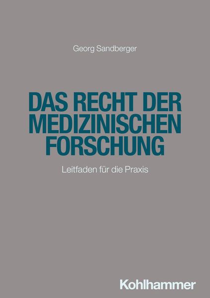 Produktbild: Das Recht der medizinischen Forschung