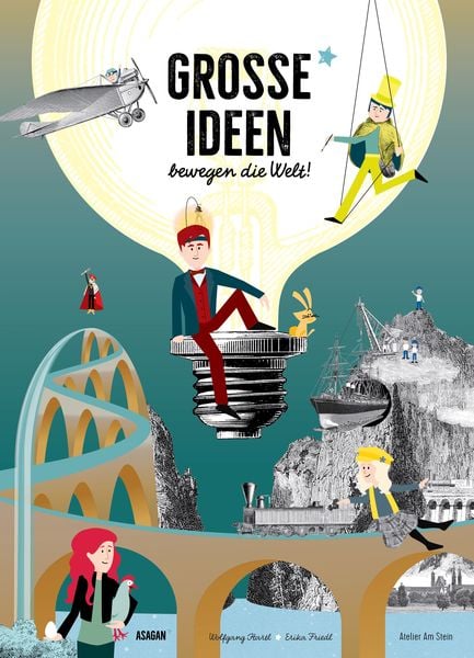 Produktbild: Gro&szlig;e Ideen bewegen die Welt!