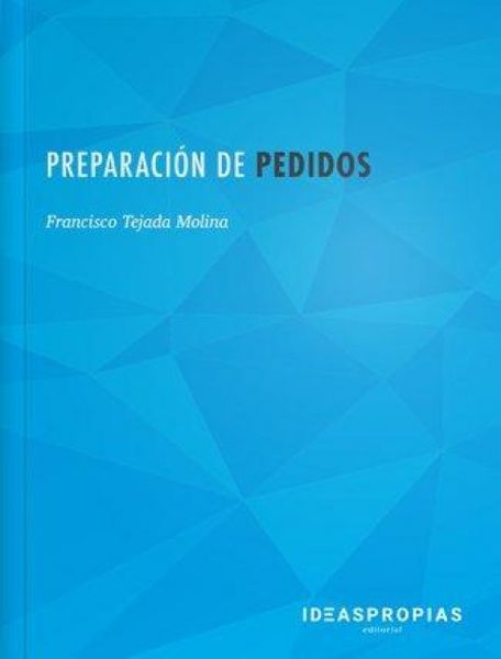 Preparación de pedidos : recepción, almacenaje y distribución de productos