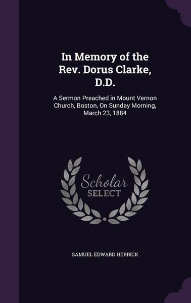 Produktbild: In Memory of the Rev. Dorus Clarke, D.D.