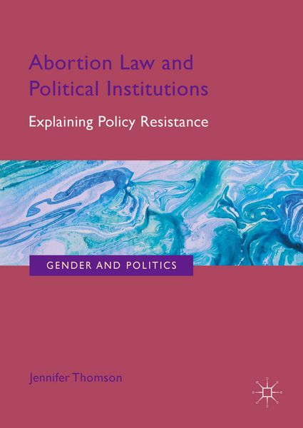 Produktbild: Abortion Law and Political Institutions