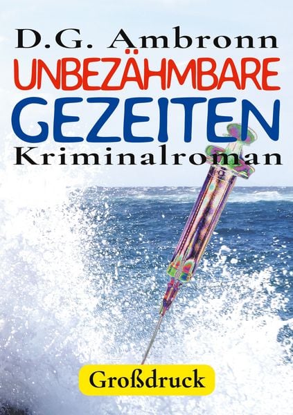 Produktbild: Unbez&auml;hmbare Gezeiten