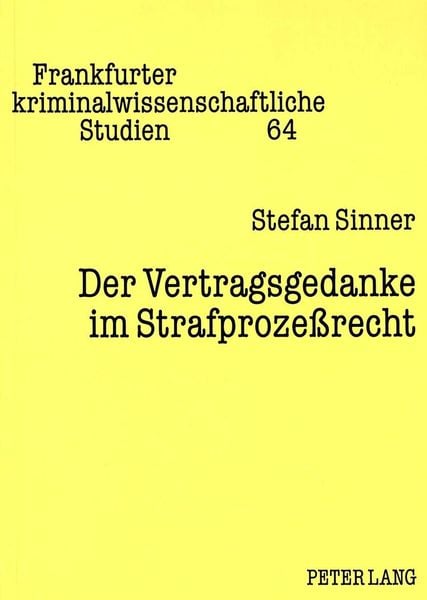 Produktbild: Der Vertragsgedanke im Strafproze&szlig;recht