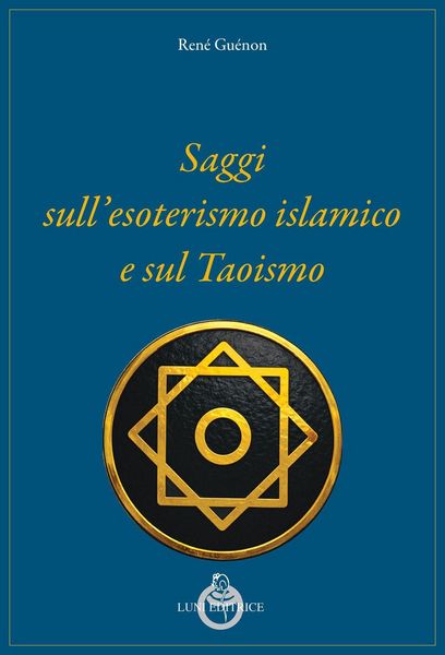 Produktbild: Saggi sull'esoterismo islamico e sul taoismo