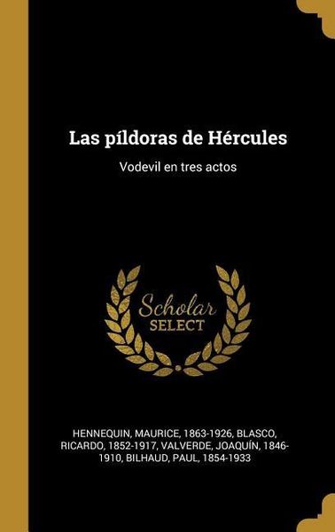 Produktbild: Las p&iacute;ldoras de H&eacute;rcules
