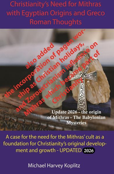 Produktbild: Christianity's Need for Mithras and Egyptian Origins and Greco Roman Thoughts (2026)