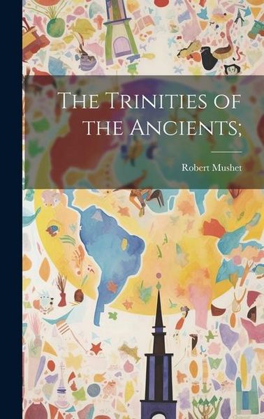 Produktbild: The Trinities of the Ancients;