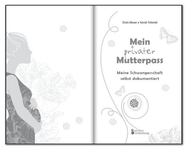 Produktbild: Mein privater Mutterpass - Meine Schwangerschaft selbst dokumentiert