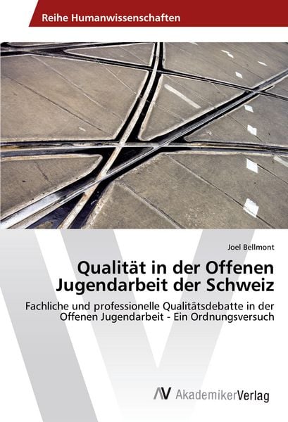 Produktbild: Qualit&auml;t in der Offenen Jugendarbeit der Schweiz