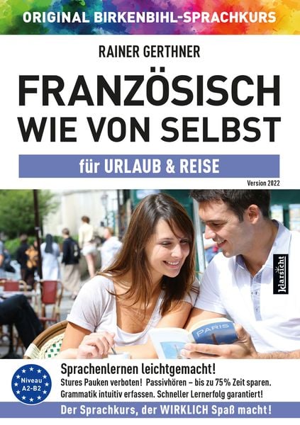 Französisch wie von selbst für Urlaub & Reise (ORIGINAL BIRKENBIHL)