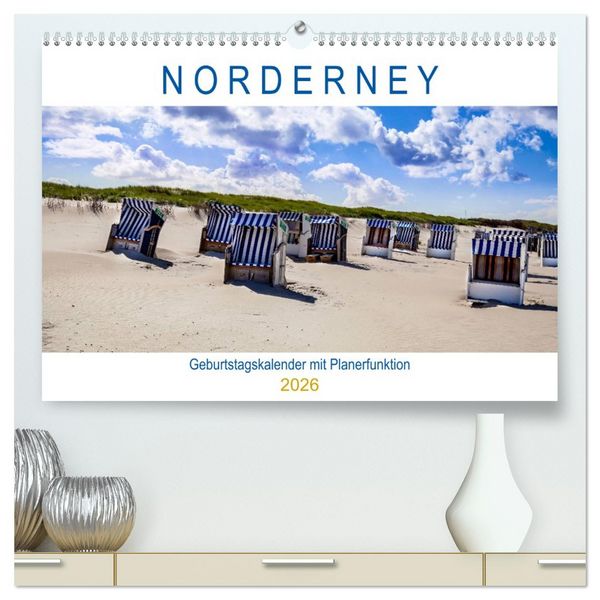 Produktbild: NORDERNEY Geburtstagskalender mit Planerfunktion (hochwertiger Premium Wandkalender 2026 DIN A2 quer), Kunstdruck in Hochglanz