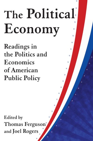 Produktbild: The Political Economy: Readings in the Politics and Economics of American Public Policy