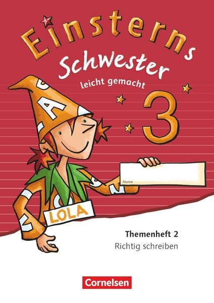 Einsterns Schwester - Sprache und Lesen - Ausgabe 2015 - 3. Schuljahr, Taschenbuch von , Cornelsen Verlag, 978-3-06-084374-9