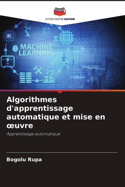 Produktbild: Algorithmes d'apprentissage automatique et mise en &iquest;uvre