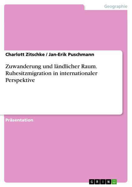 Produktbild: Zuwanderung und l&auml;ndlicher Raum. Ruhesitzmigration in internationaler Perspektive