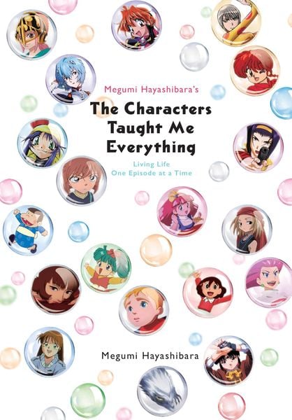 Produktbild: Megumi Hayashibara's The Characters Taught Me Everything