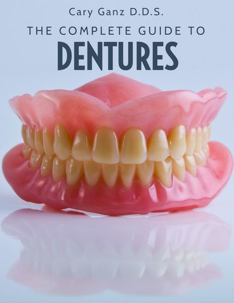 Produktbild: The Complete Guide To Dentures (All About Dentistry)