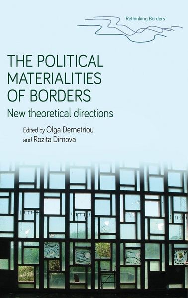 Produktbild: The political materialities of borders