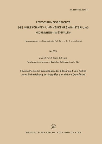 Produktbild: Physikochemische Grundlagen der Bildsamkeit von Kalken unter Einbeziehung des Begriffes der aktiven Oberfl&auml;che