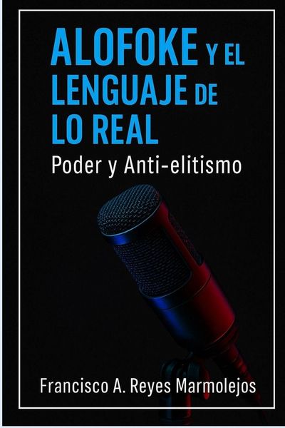 Produktbild: Alofoke y el Lenguaje de lo Real