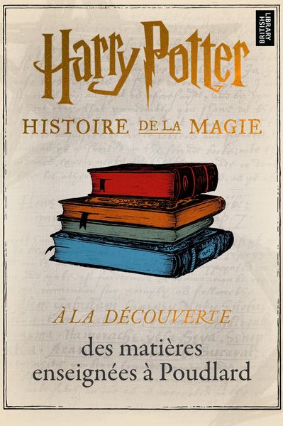 Produktbild: &Agrave; la d&eacute;couverte des mati&egrave;res enseign&eacute;es &agrave; Poudlard