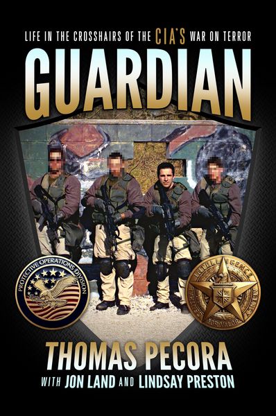 Produktbild: Guardian: Life in the Crosshairs of the CIA's War on Terror