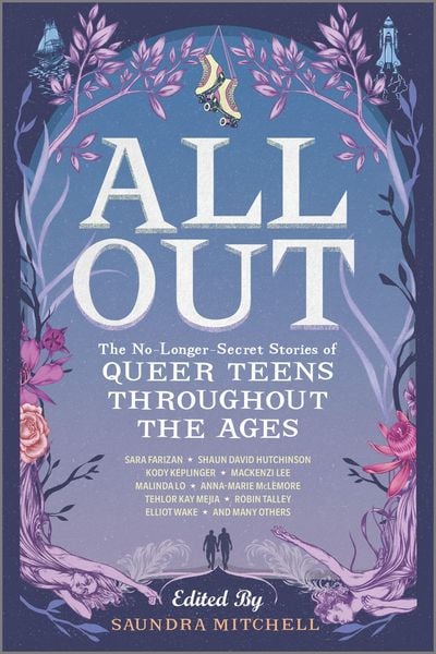Produktbild: All Out: The No-Longer-Secret Stories of Queer Teens Throughout the Ages