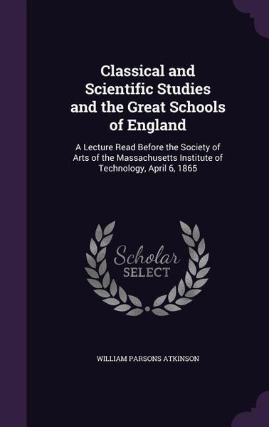 Produktbild: Classical and Scientific Studies and the Great Schools of England