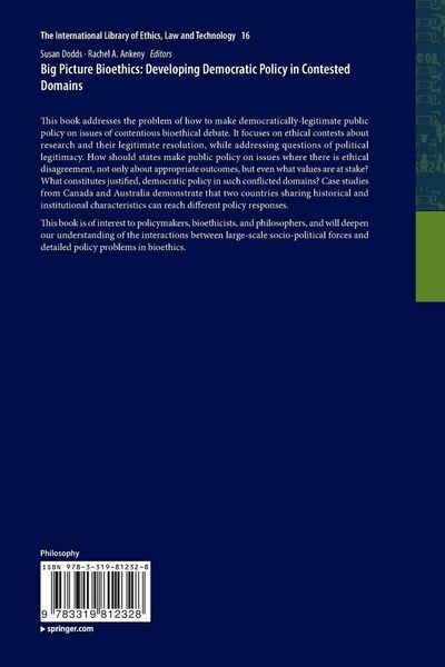 Produktbild: Big Picture Bioethics: Developing Democratic Policy in Contested Domains