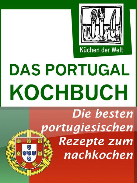 Produktbild: Das Portugal Kochbuch - Portugiesische Rezepte