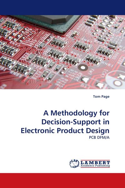 Produktbild: A Methodology for Decision-Support in Electronic Product Design
