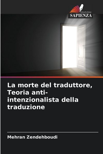 Produktbild: La morte del traduttore, Teoria anti-intenzionalista della traduzione